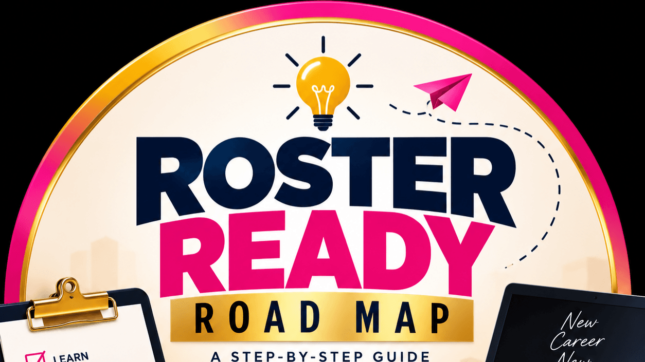 Licensed. Now What? Get Roster-Ready.