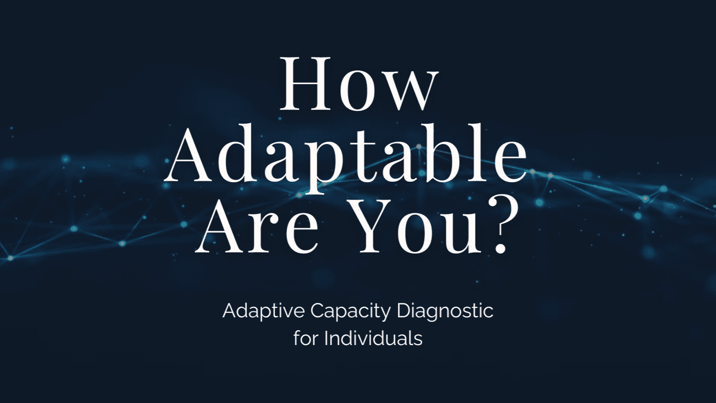 Find Out How Adaptable You Are