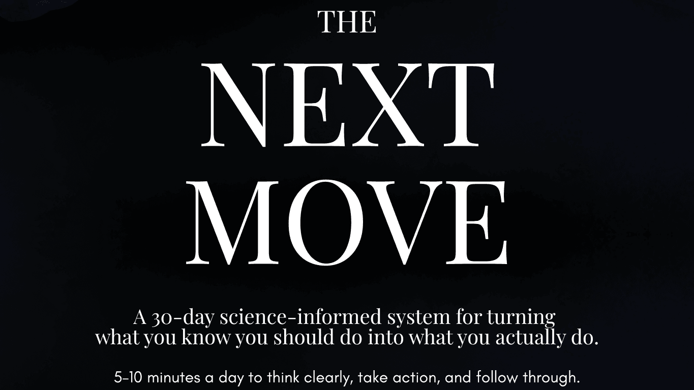 The Next Move