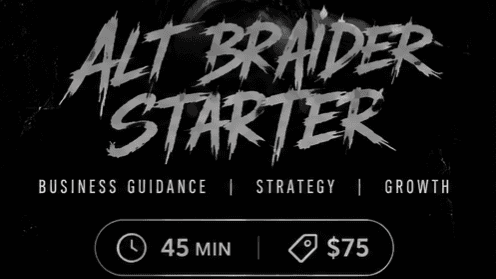 🖤 ALT BRAIDER STARTER CALL