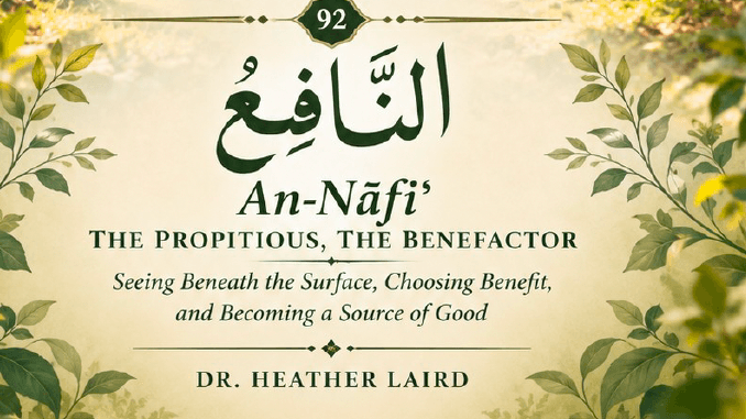 Workbook 92 - An Nafi- The Propitious
