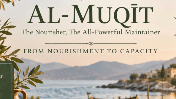 Workbook 39 Al Muqit- Nourishment to Capacity