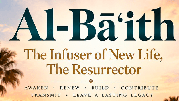 Workbook 49 Al Ba'ith- The Infuser of New Life