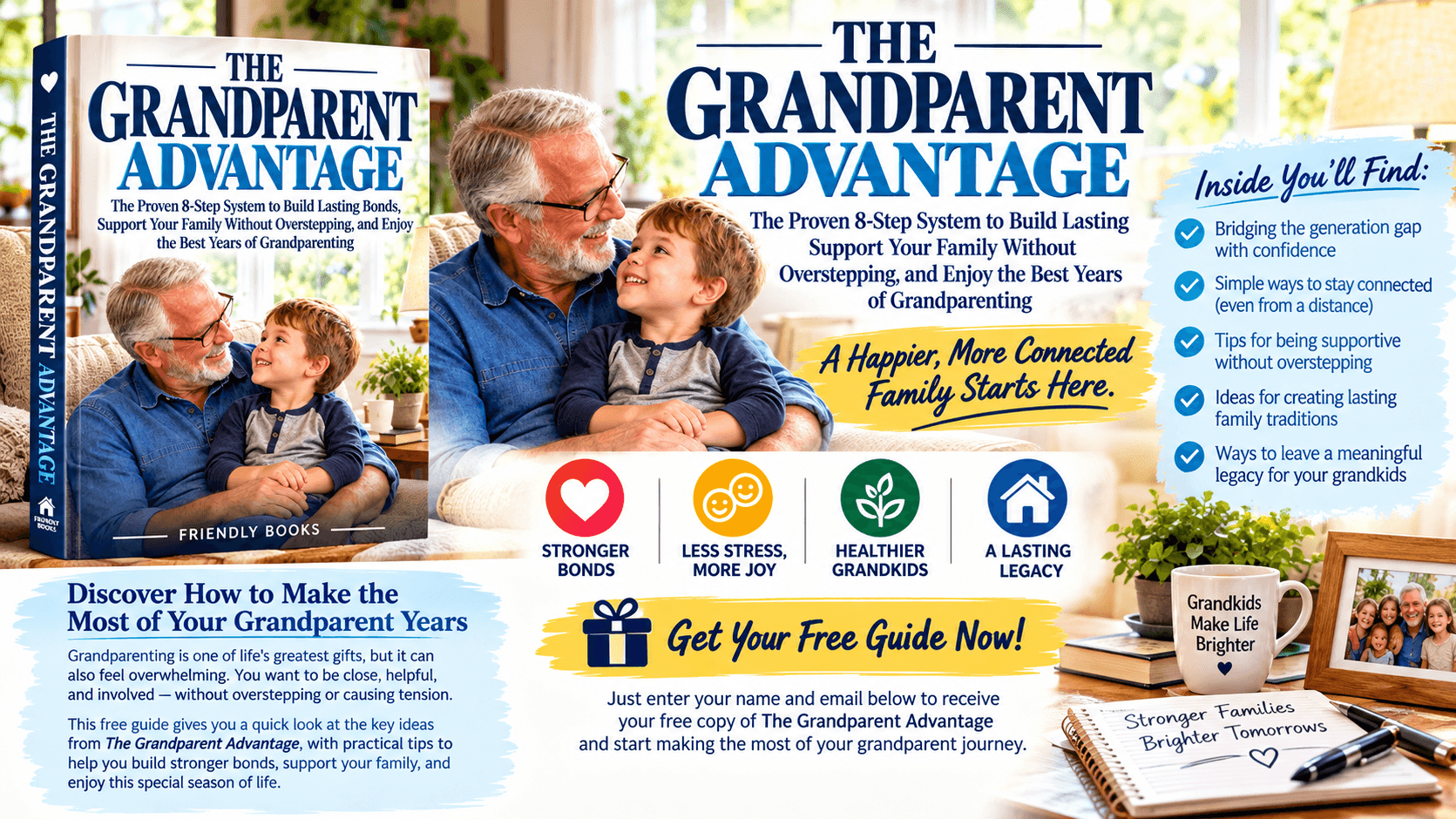 The Grandparent Advantage