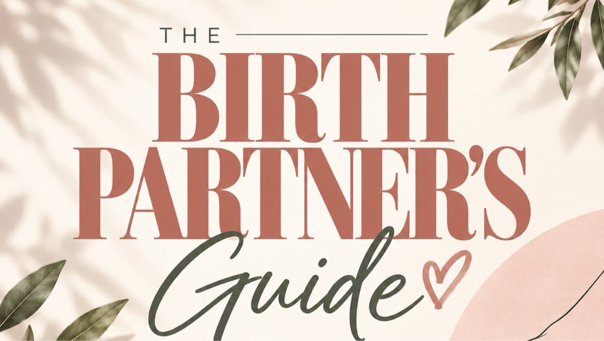 The Partner’s Guide to Labor 