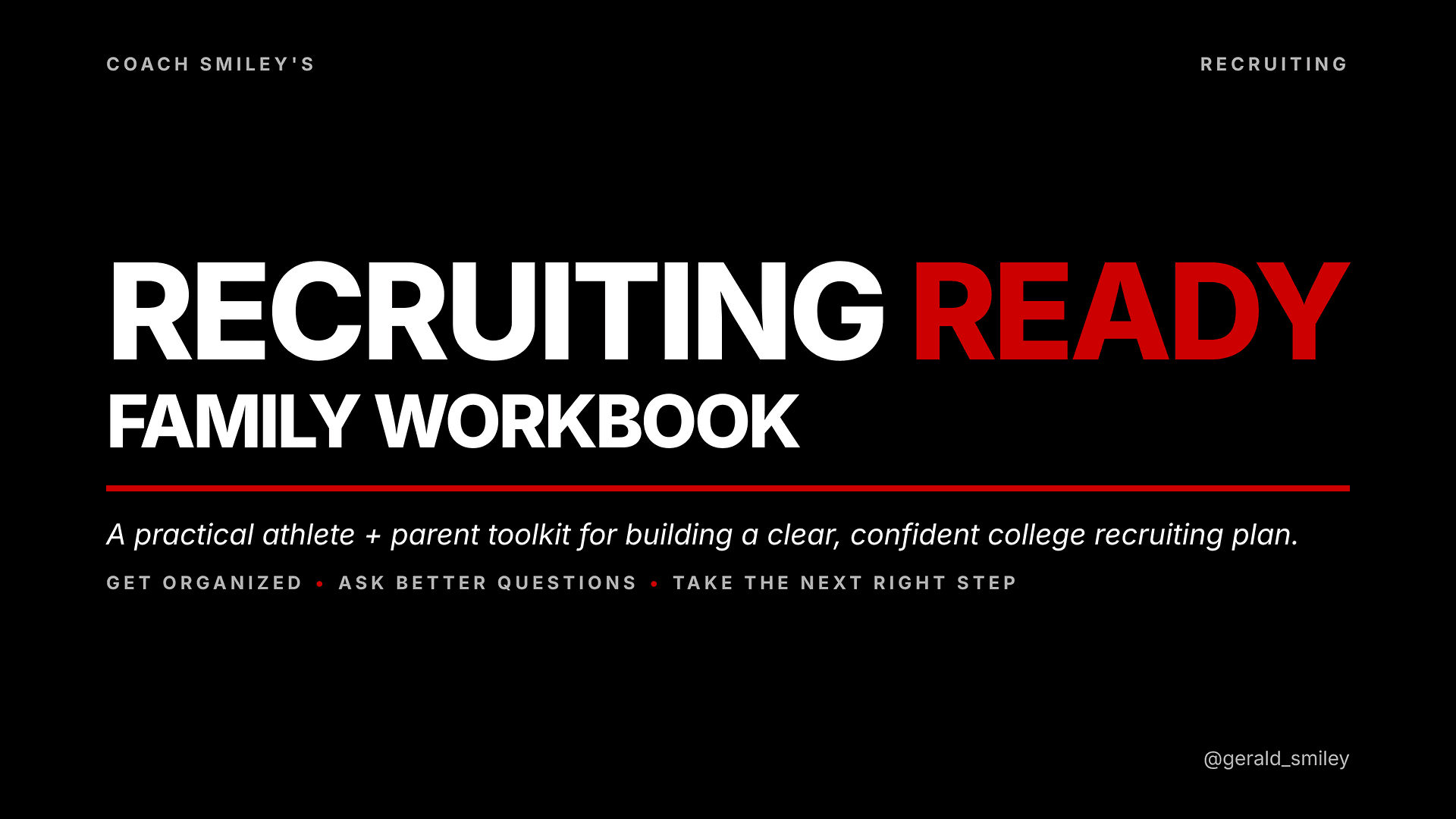 Get My Recruiting Ready Family Workbook Now!