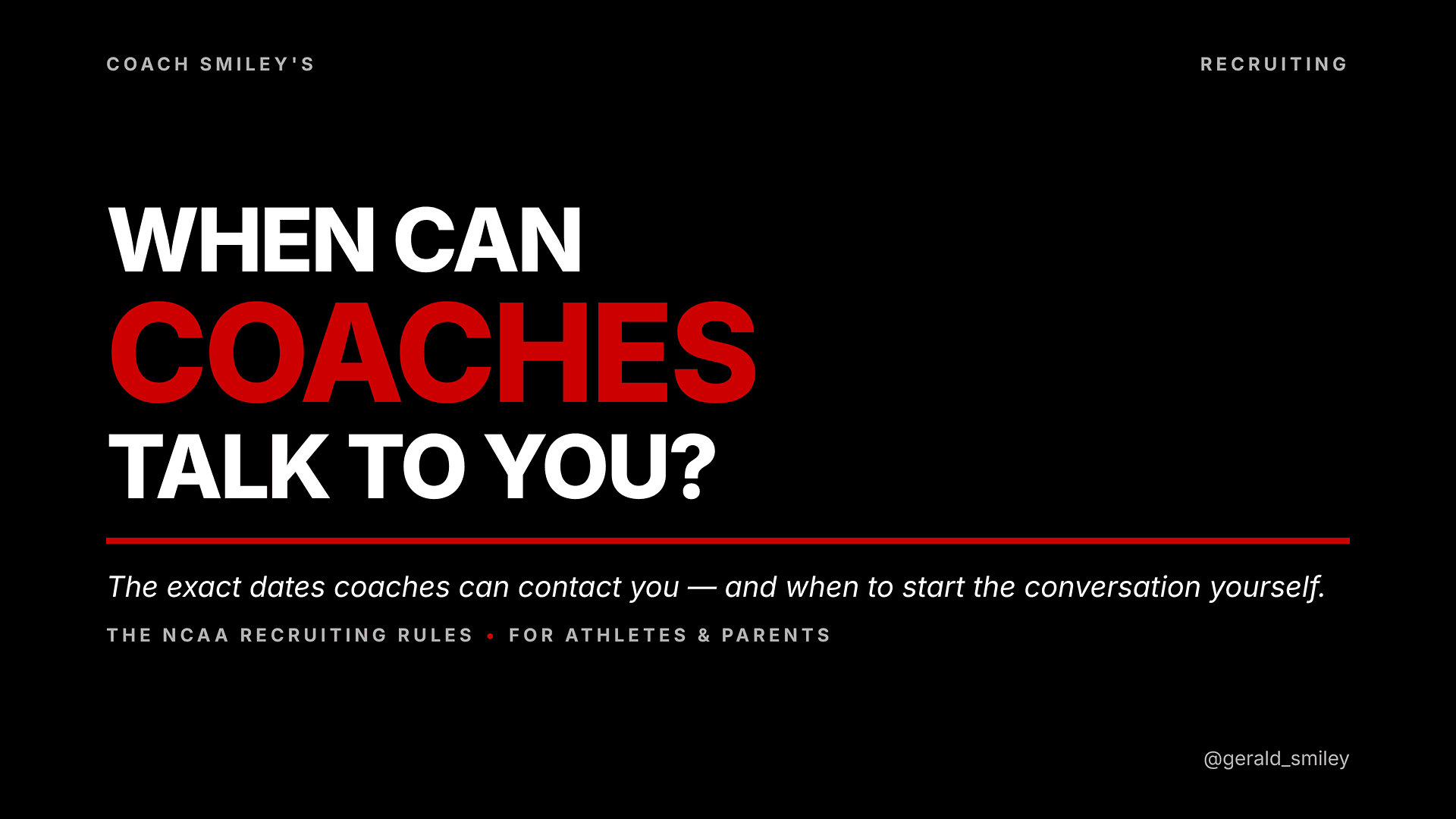 When Can Coaches Talk To You?