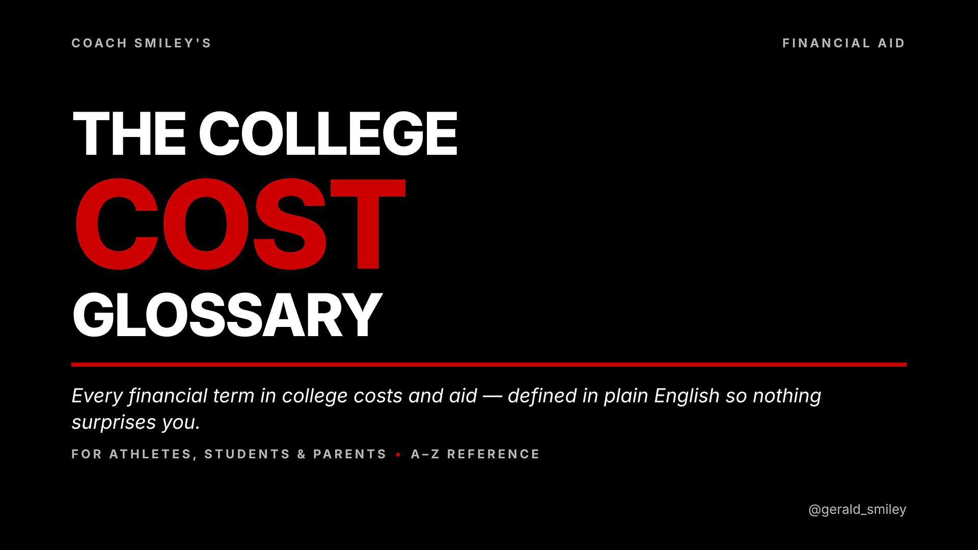 College Costs Glossary