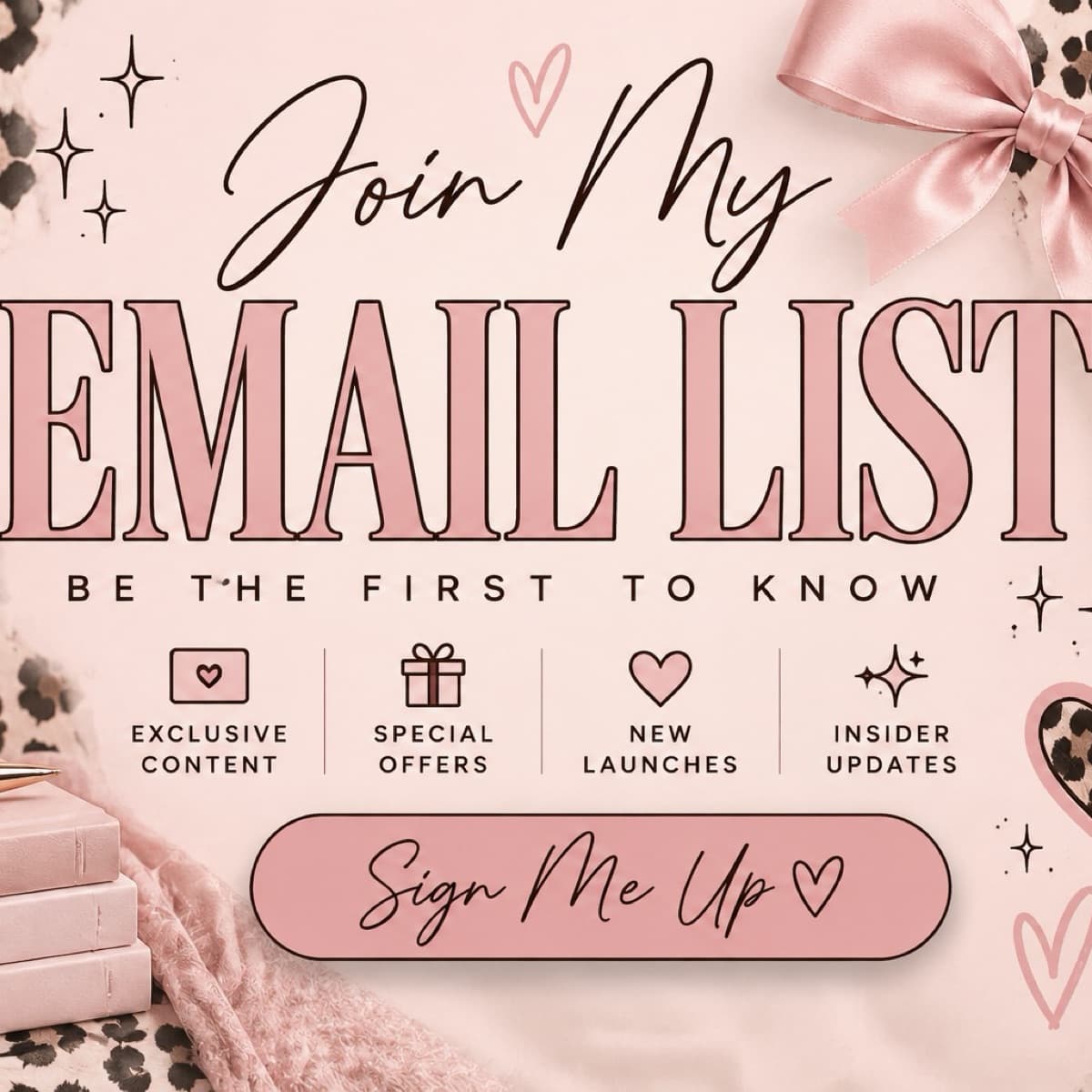 Join my Email List! 🎀