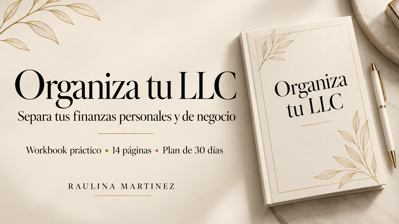 Guía de Hábitos Financieros para Separar tu LLC 