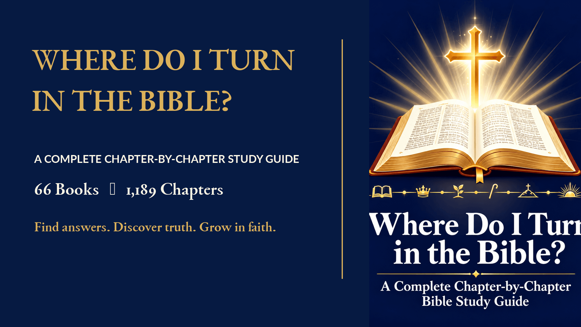 Where Do I Turn in the Bible?