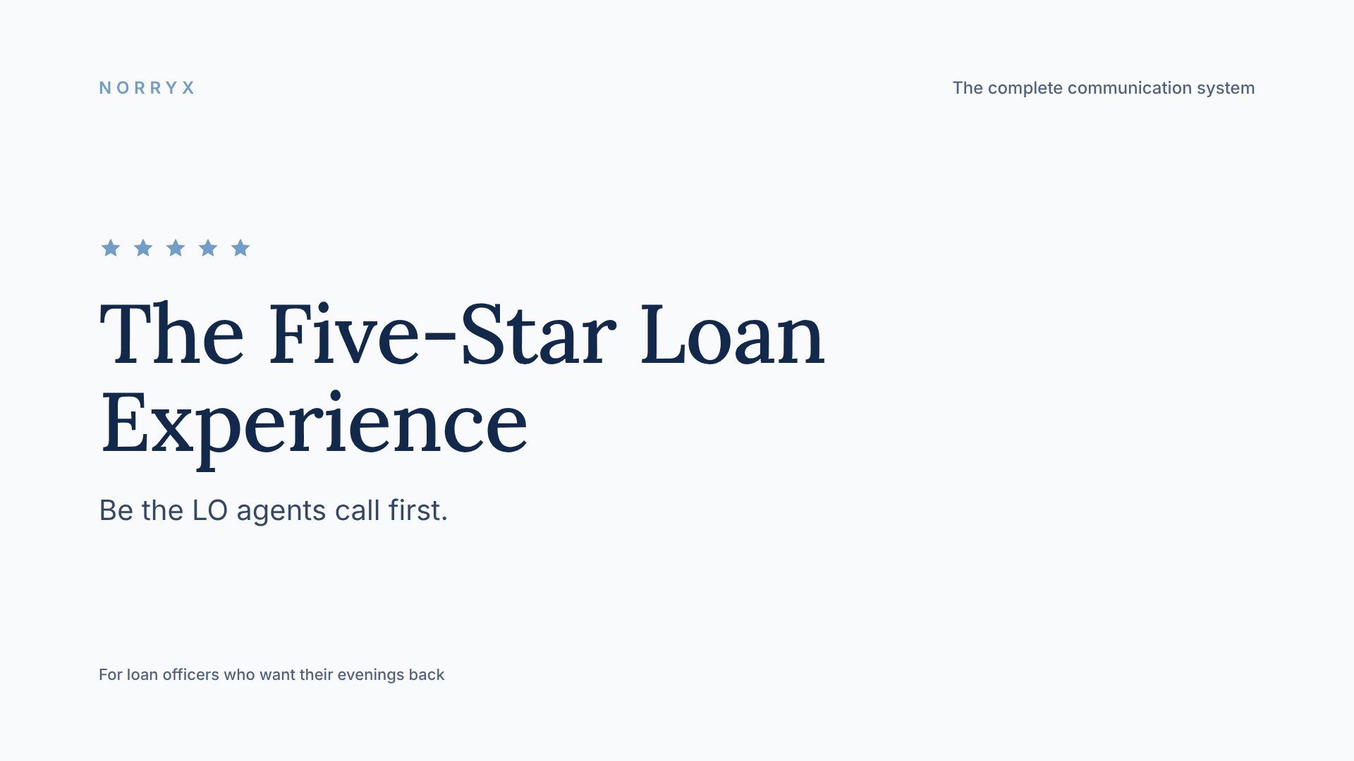 The Five-Star Loan Experience