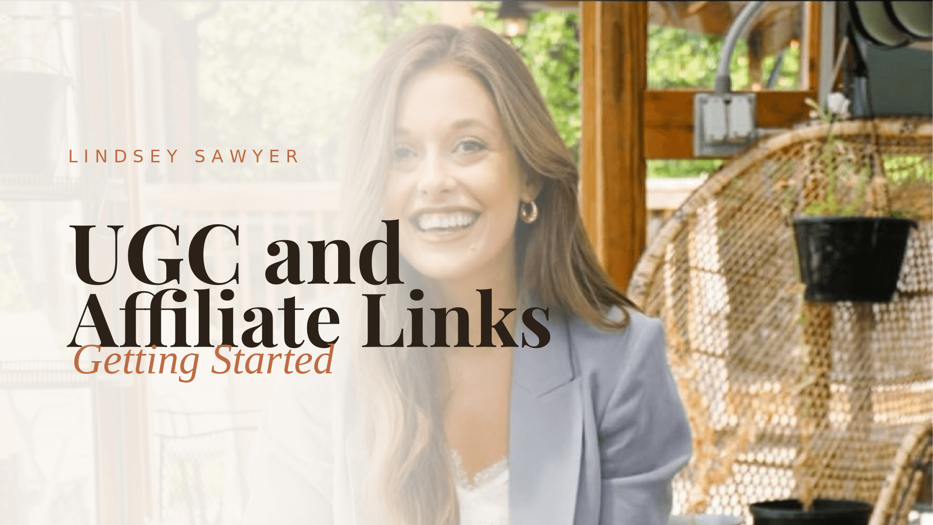 UGC and Affiliate Links: Getting Started