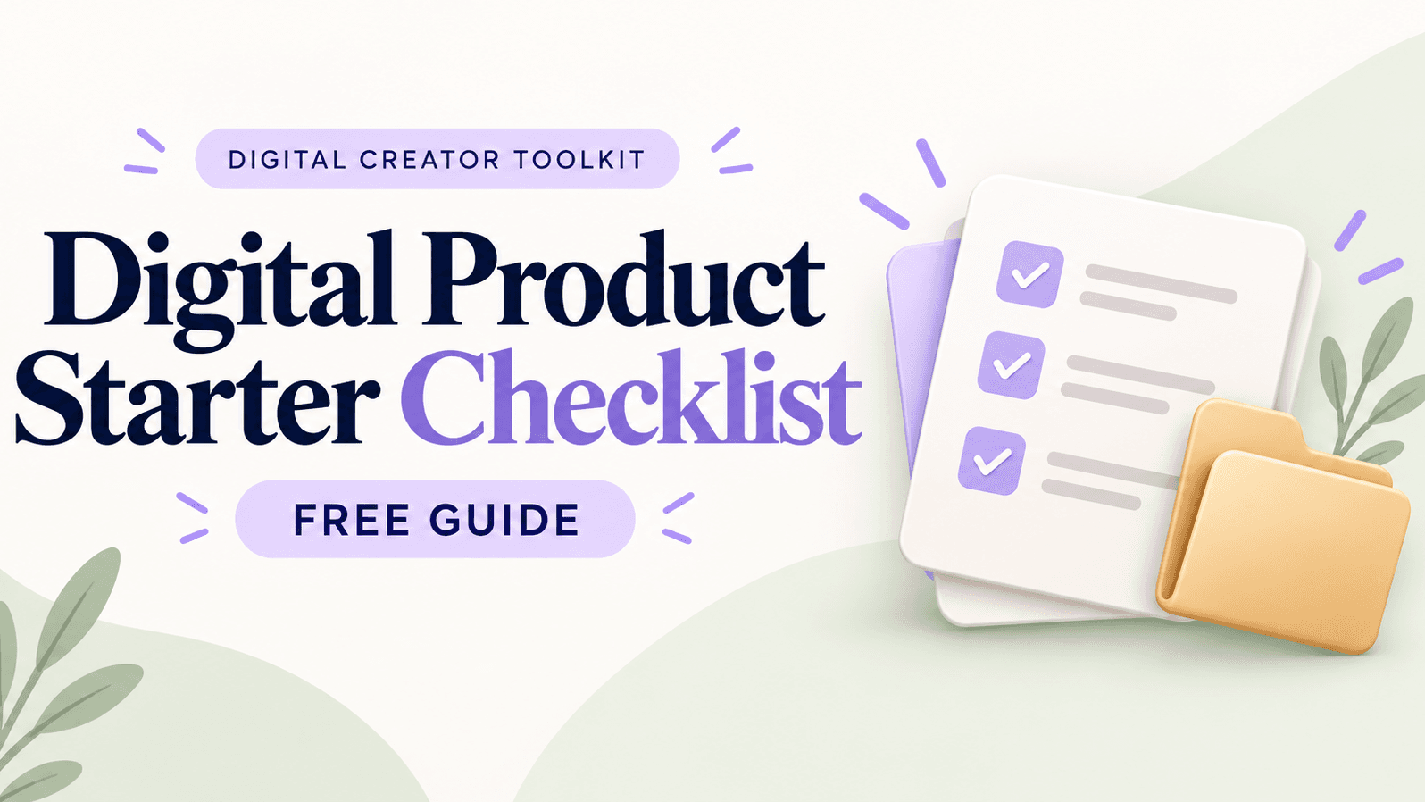 Digital Product Starter Checklist