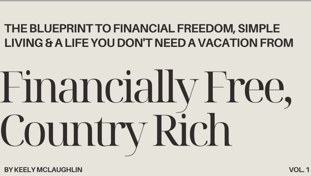 Financially Free, Country Rich Vol.1