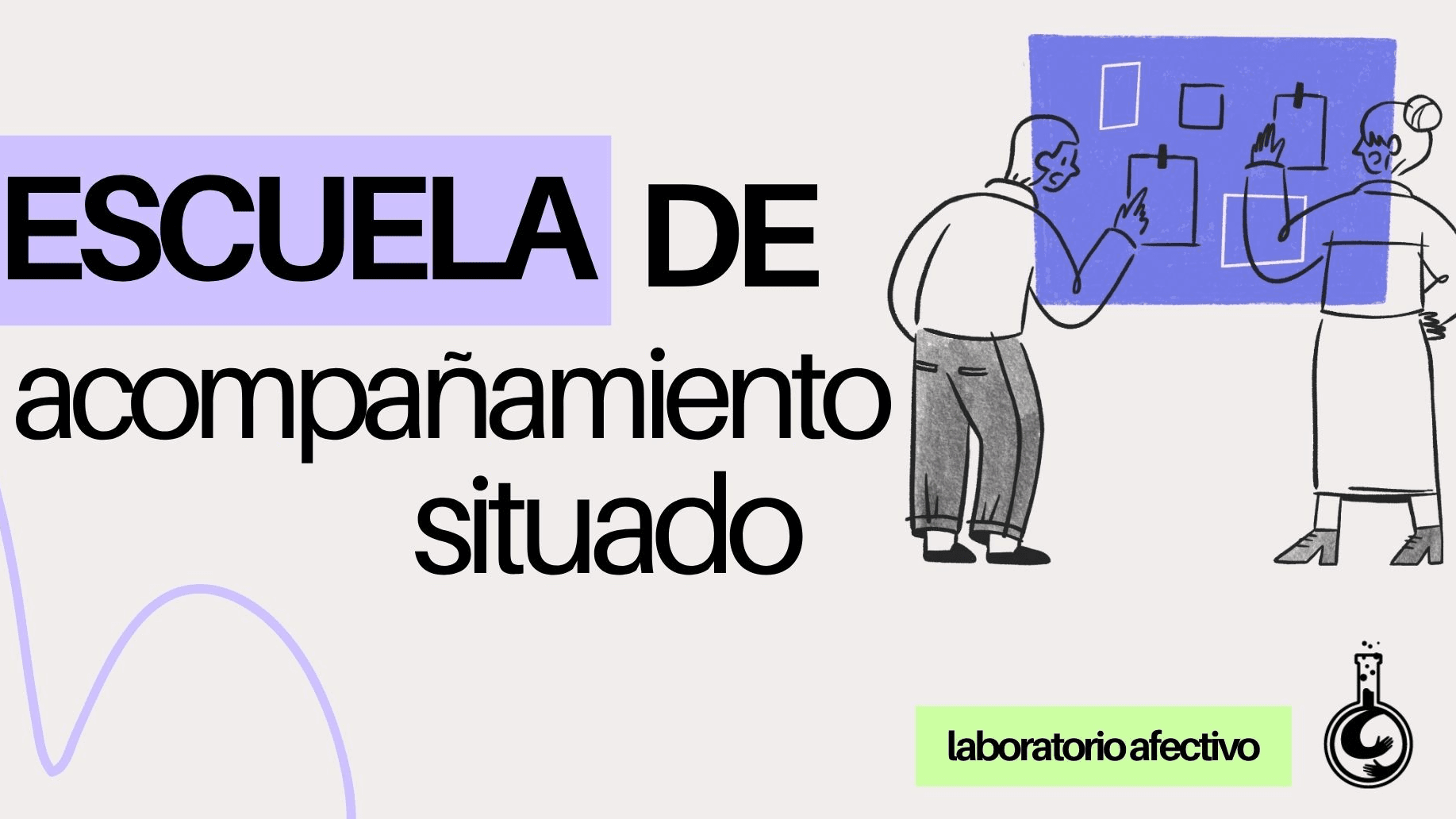 Escuela de acompañamiento situado