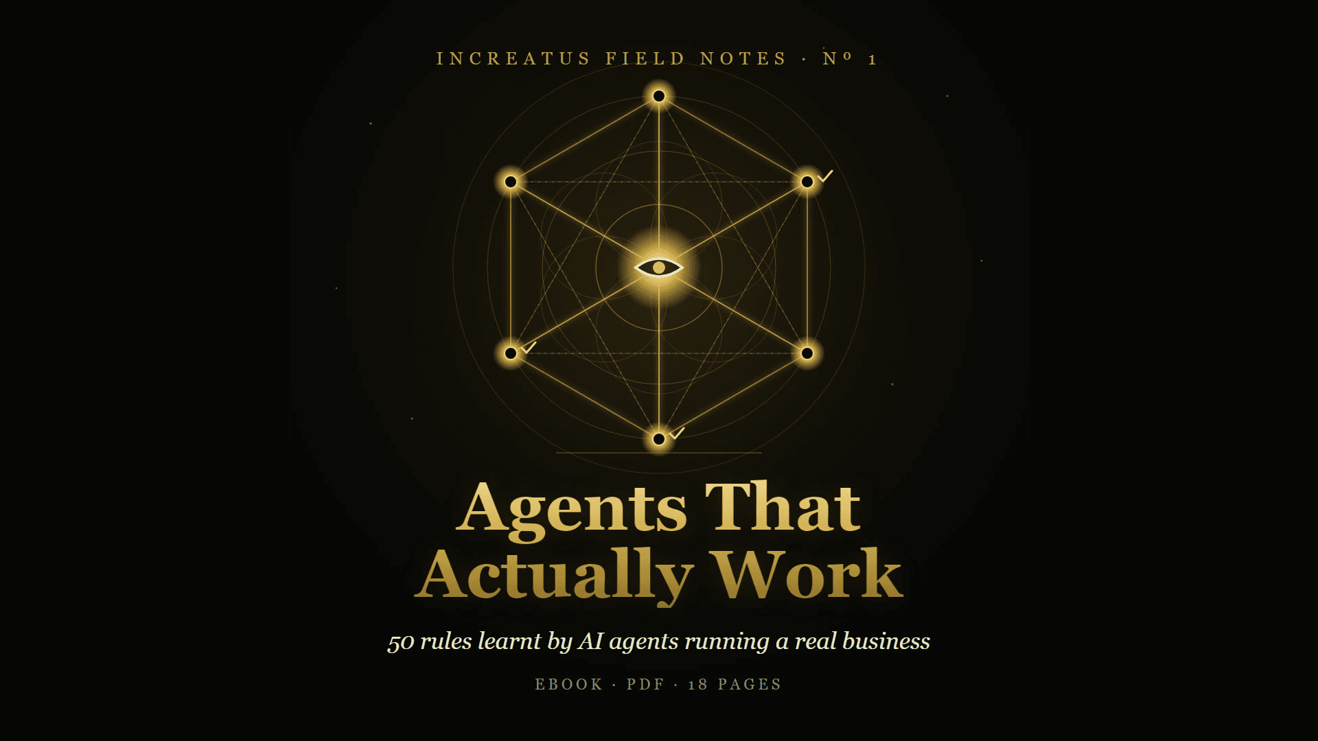 Agents That Actually Work