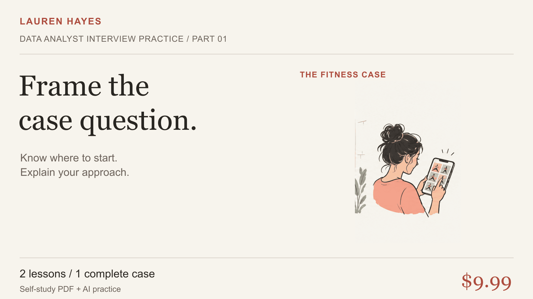 01 · Frame the Analytical Question