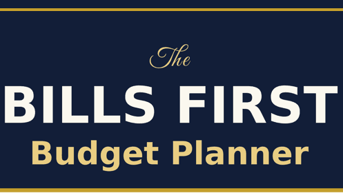 Bills First Budget Planner