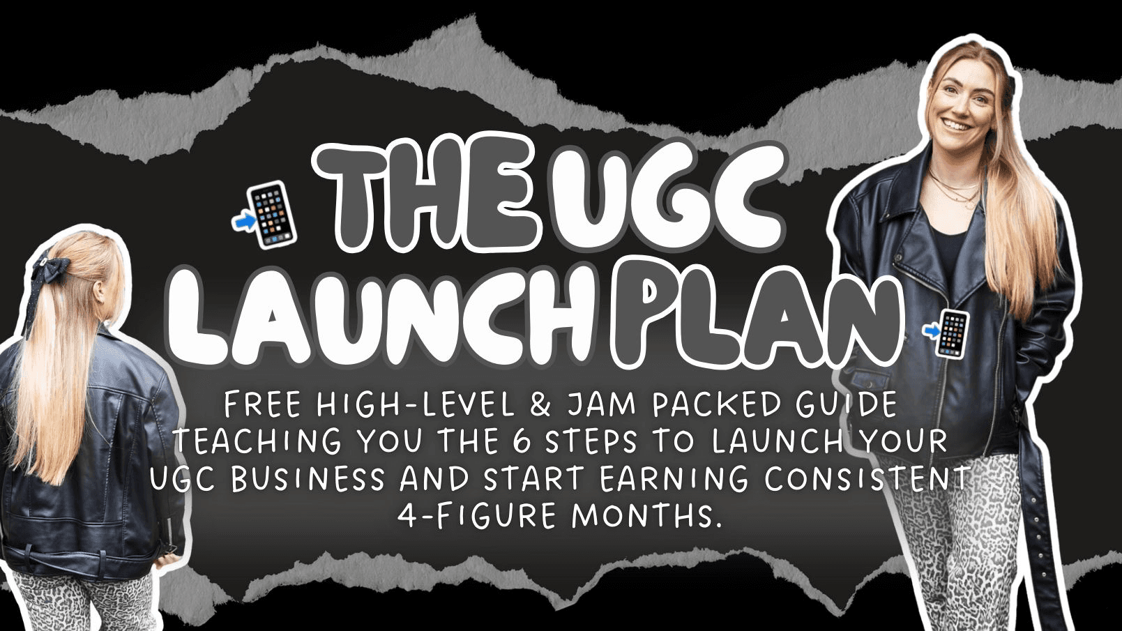 THE UGC LAUNCH PLAN FREE GUIDE