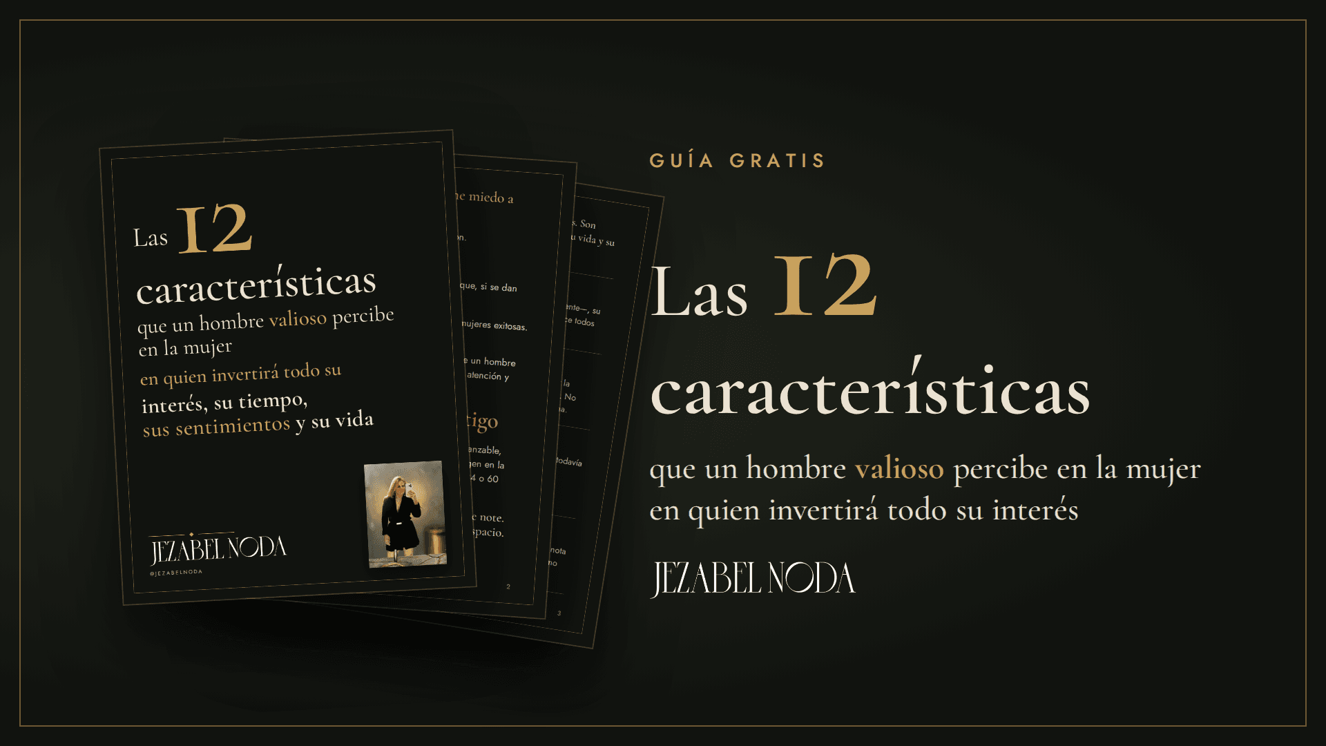 Las 12 características que un hombre valioso