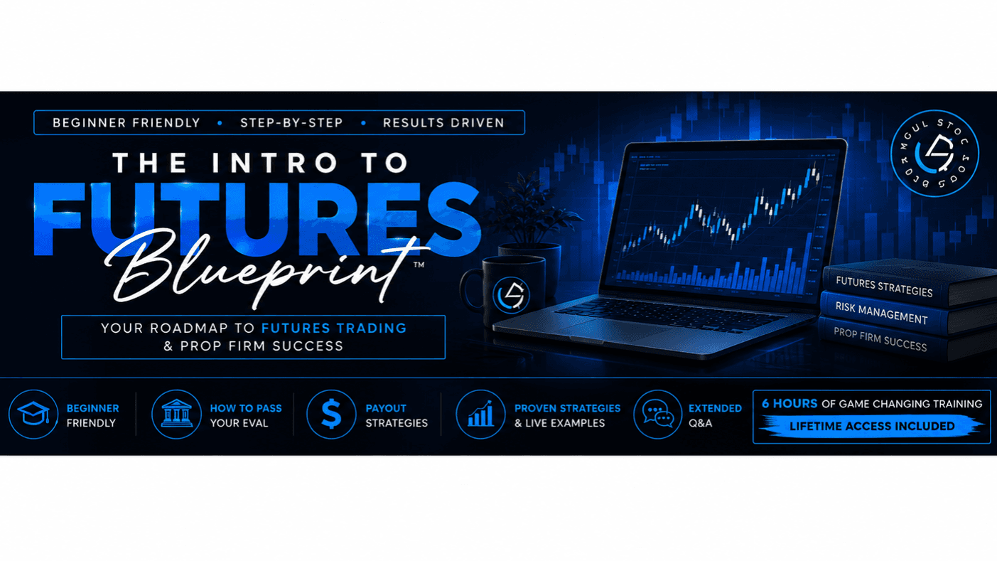 The Intro to Futures Blueprint™
