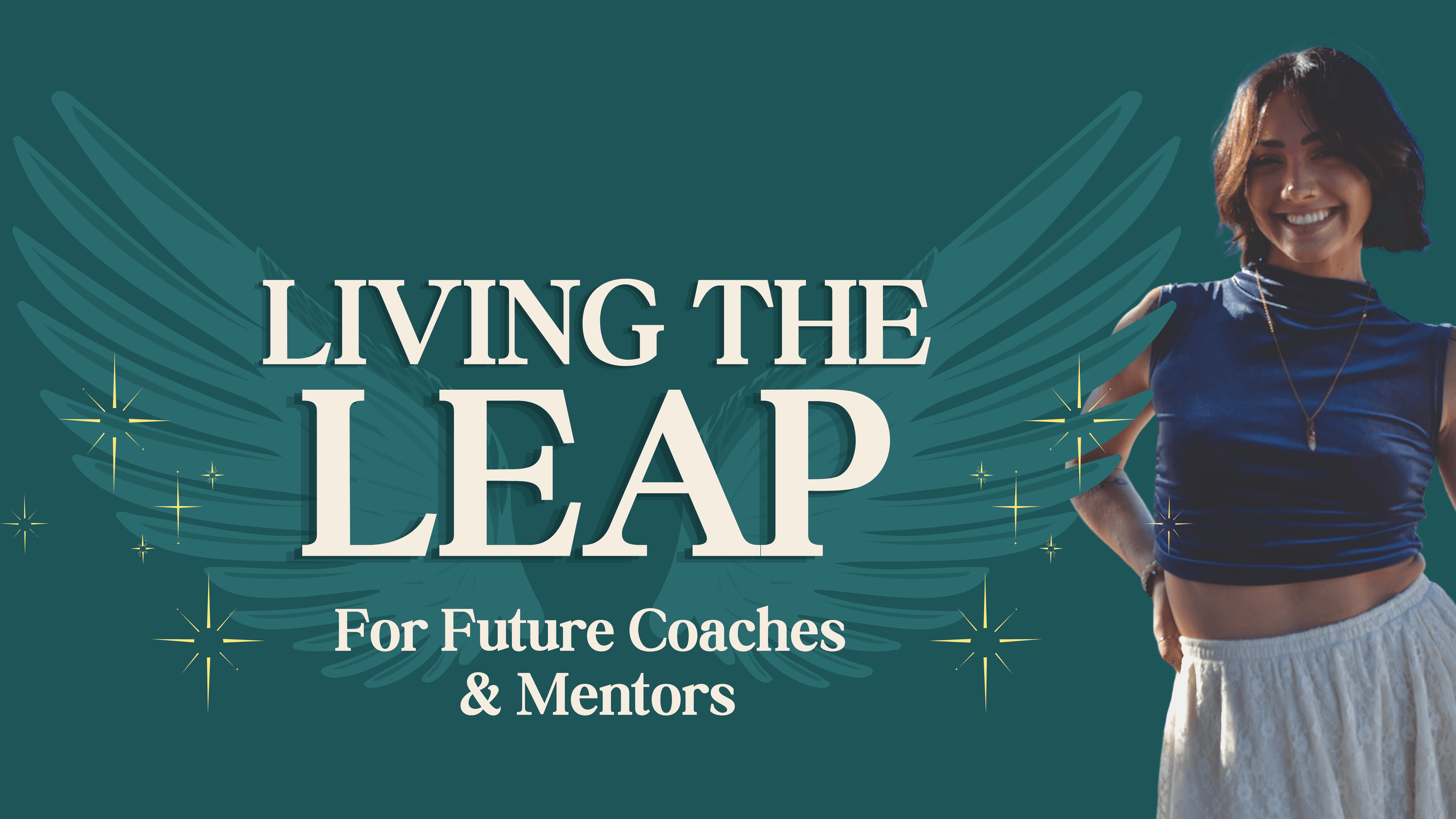 LIVING THE LEAP: For Coaches Application