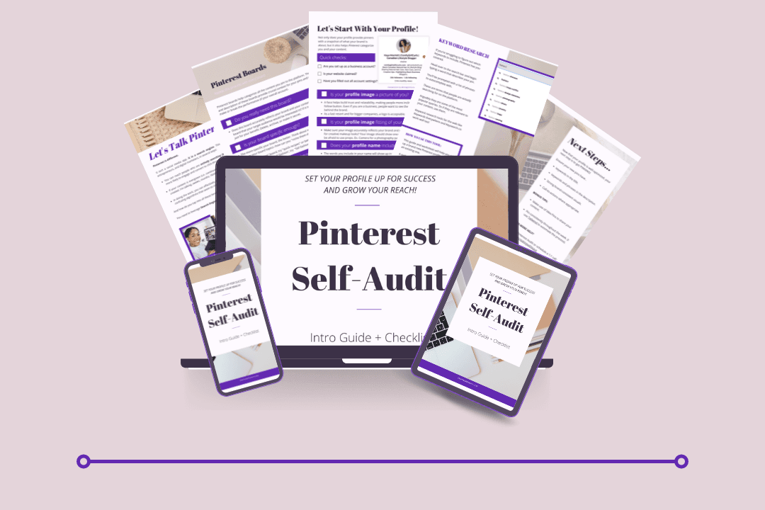 Pinterest Starter Guide + Self Audit