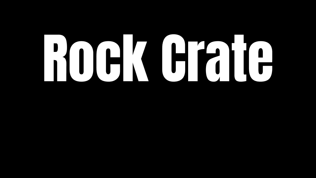 Rock Crate