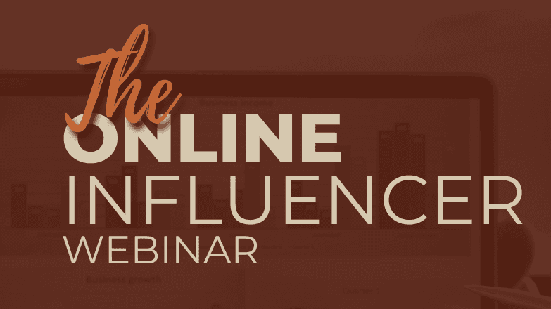 The Influencer Webinar