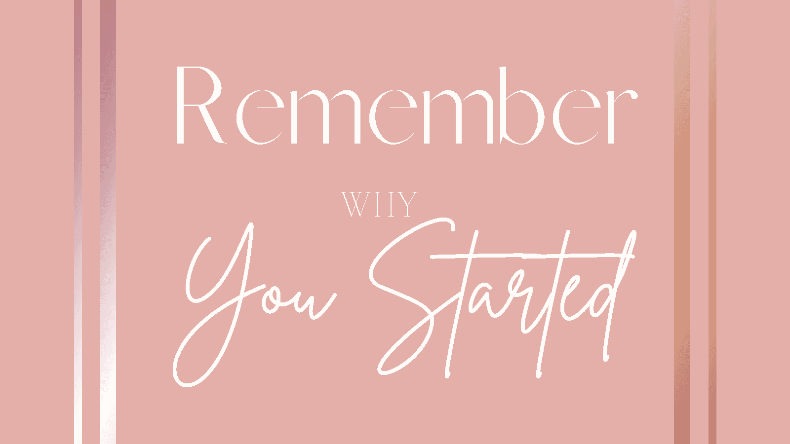 Remember Why You Started | Goal Reset Workbook