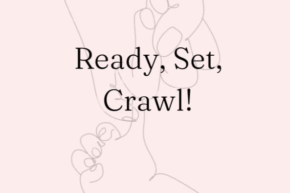 Crawling Course!