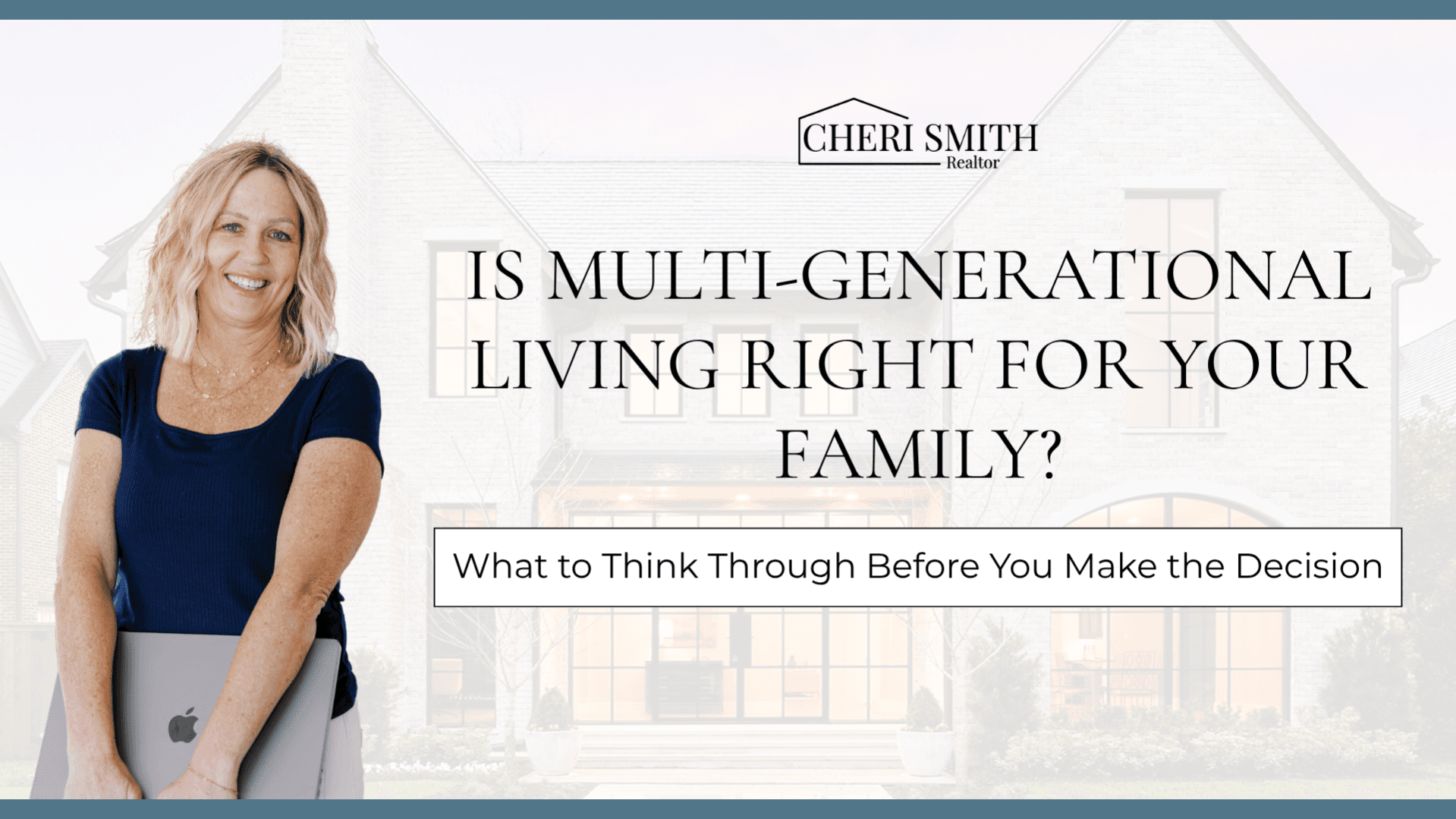 Is Multi-Generational Living Right for You?