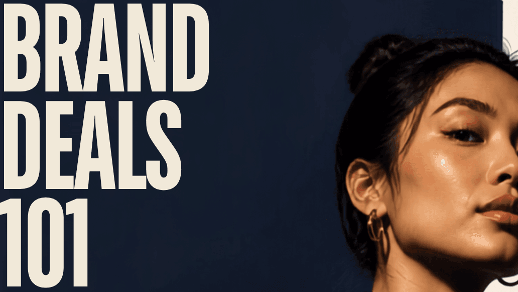 Brand Deals 101