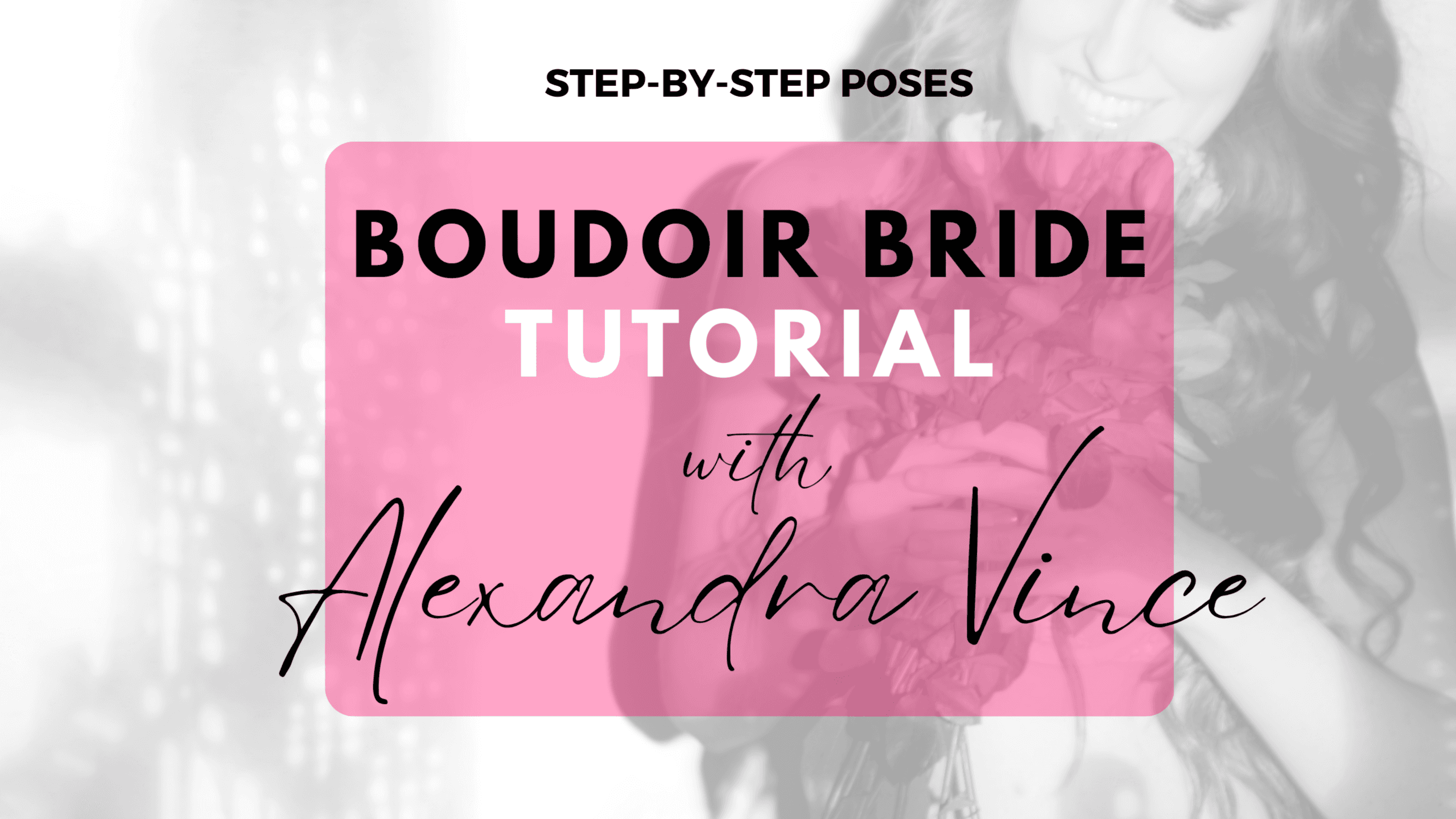 BOUDOIR BRIDE Photoshoot TUTORIAL | Veil Poses