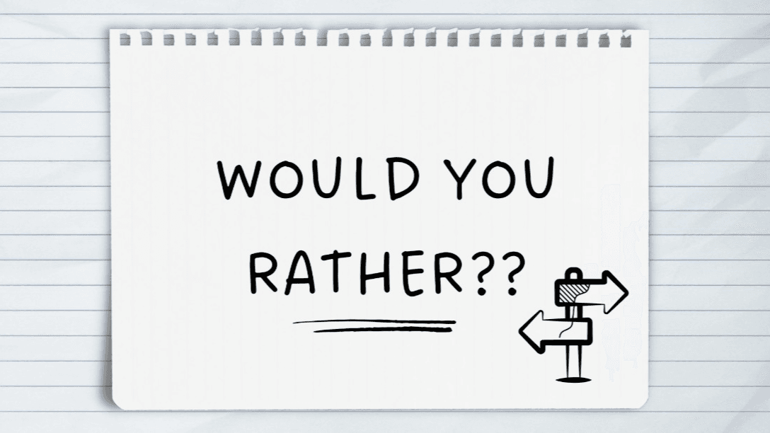 Would You Rather Slides