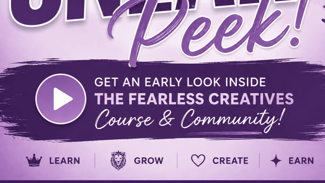 Sneak peak of the Fearless Creatives