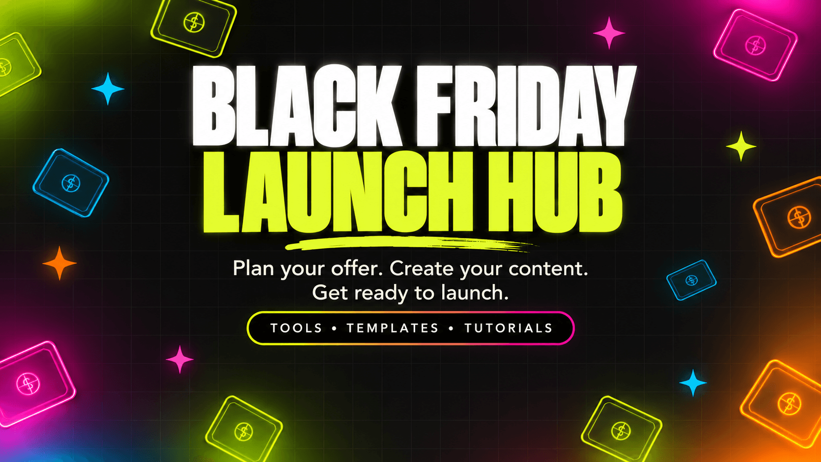 Black Friday Launch Hub
