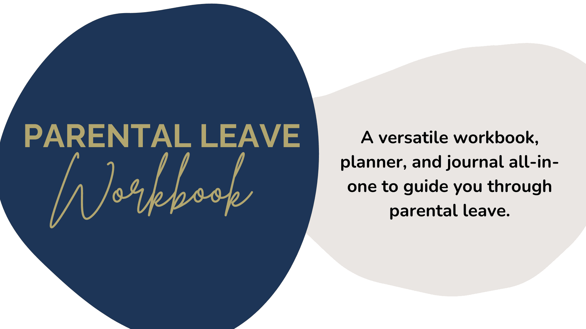 Wellness Workbook for Parental Leave