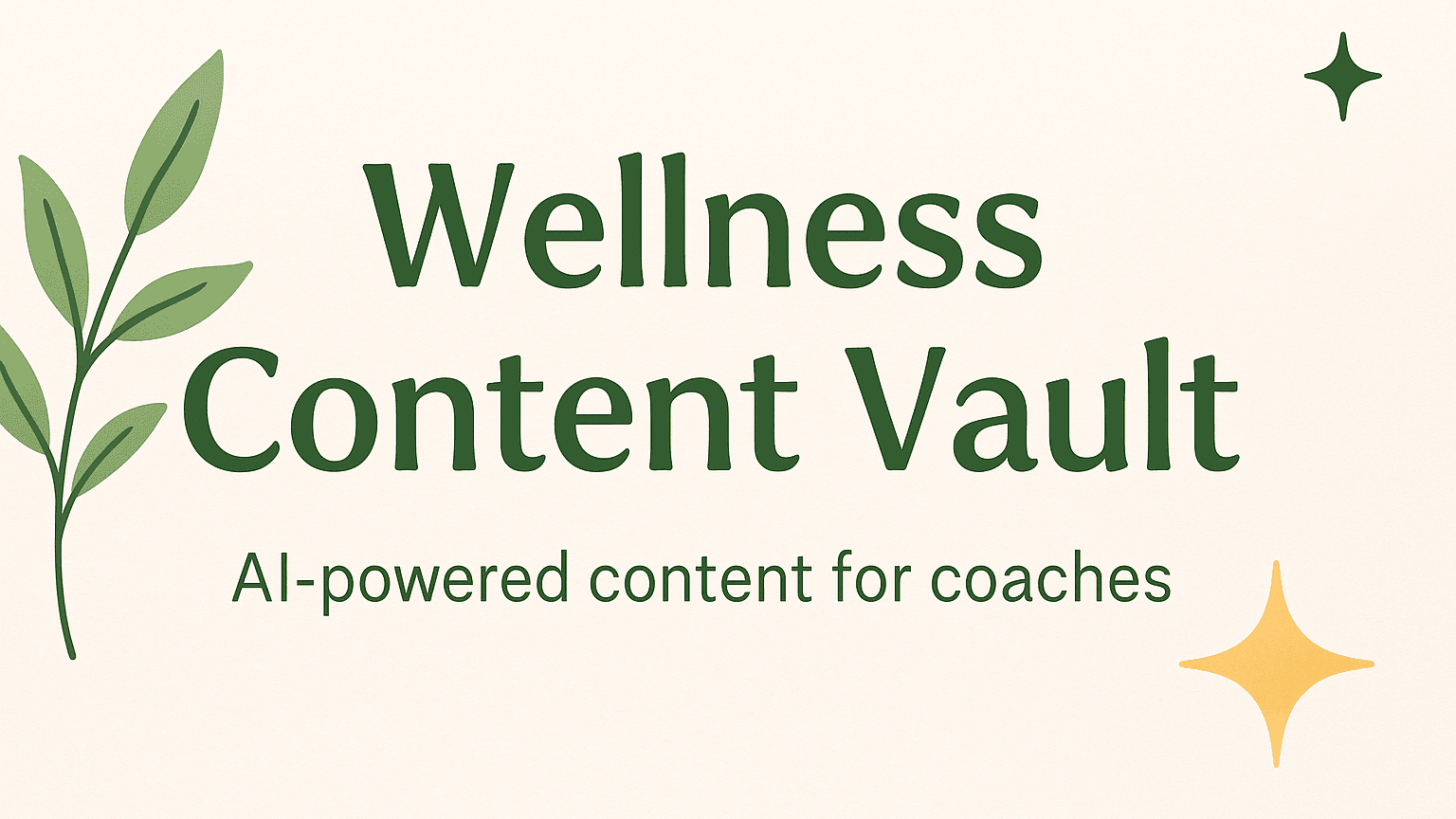 Wellness Content Vault – AI-Powered Content