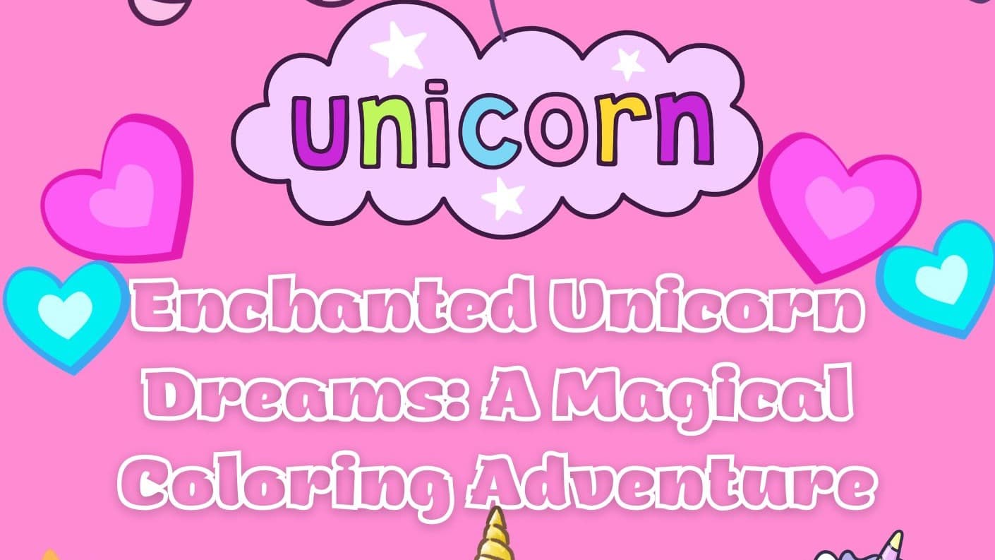 Get My Enchanted Unicorn Dreams coloring book Now!