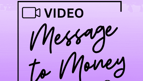 Video Message to Money Self-Paced Course