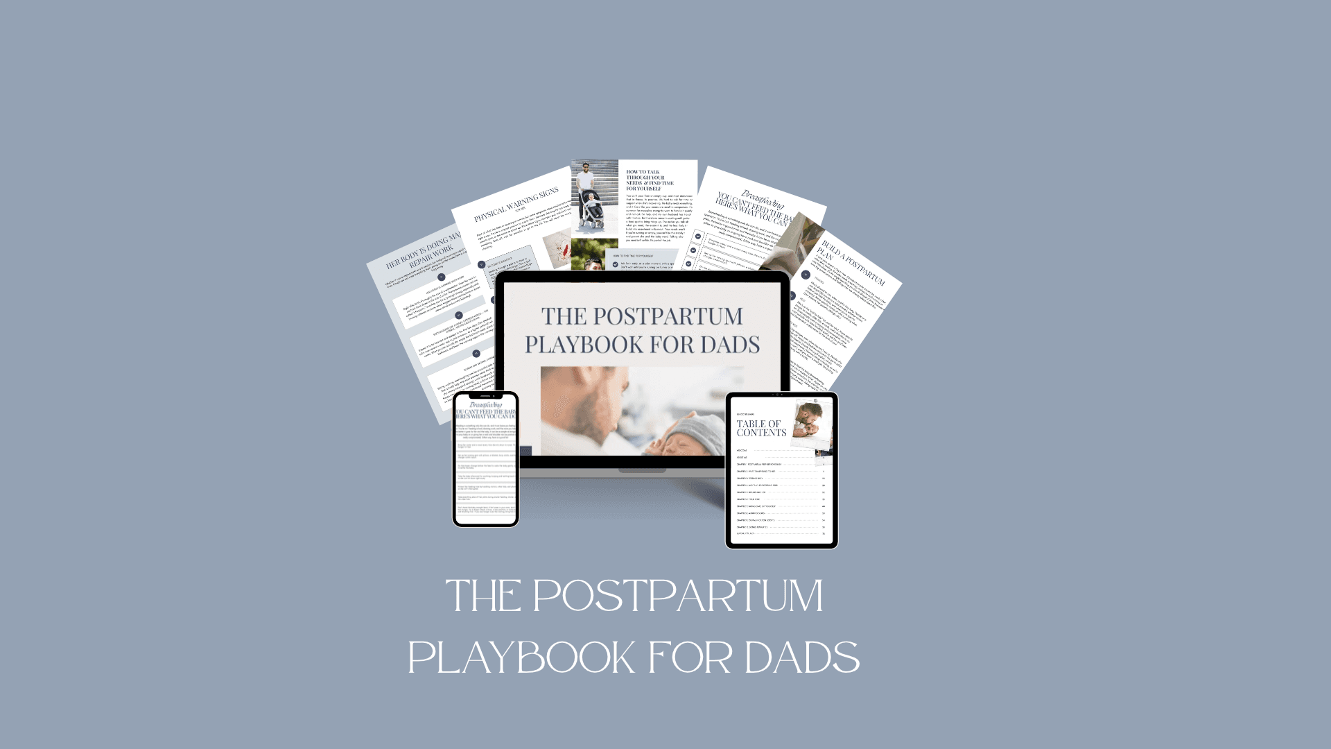 The Postpartum Playbook for Dads