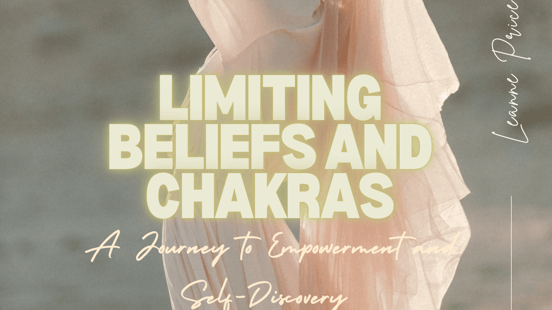 Limiting beliefs and The chakras Free course.