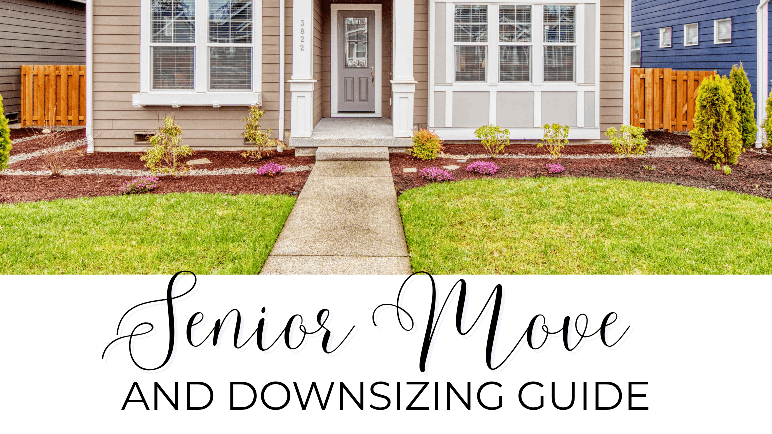 Free Senior Move & Downsizing Guide