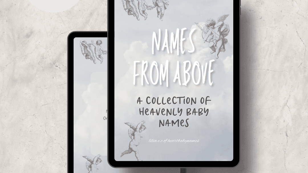 Names From Above: A Collection of Heavenly Names!