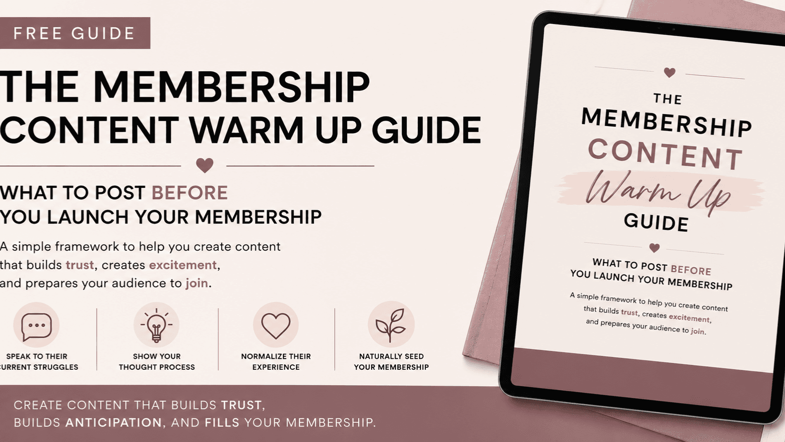 The Membership Warm Up Content Strategy Guide