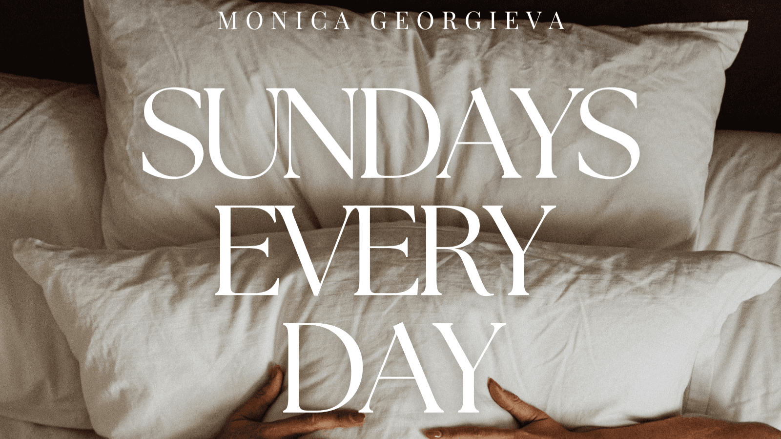 Sundays Every Day
