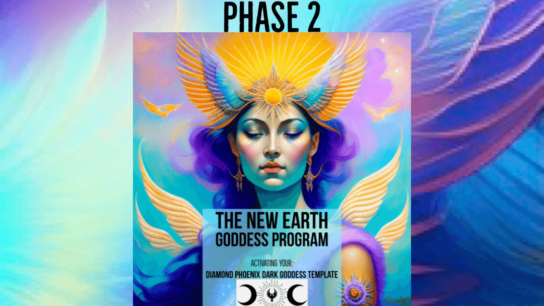 Diamond Phoenix Dark Goddess Course-Phase 2