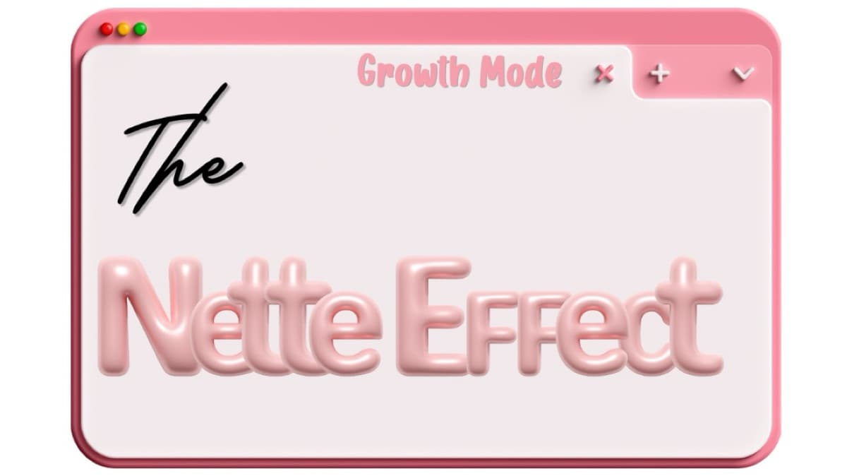 The Nette Effect